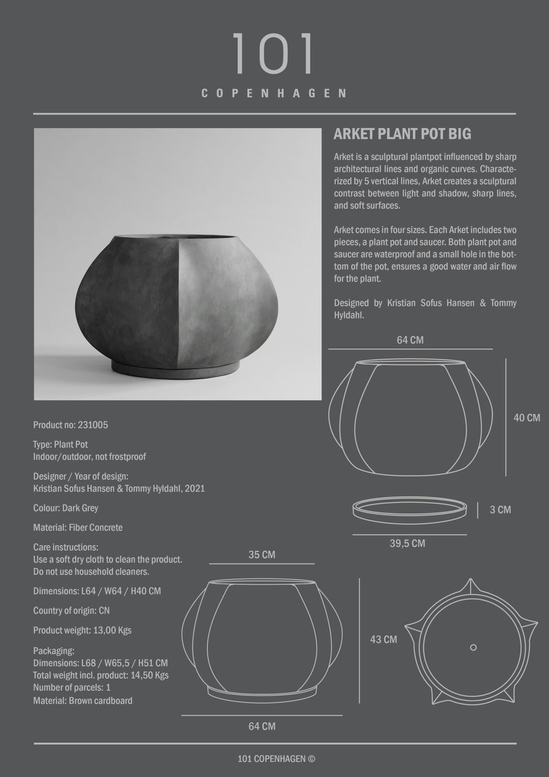 101 COPENHAGEN I ARKET PLANT POT I $85.00 - $875.00