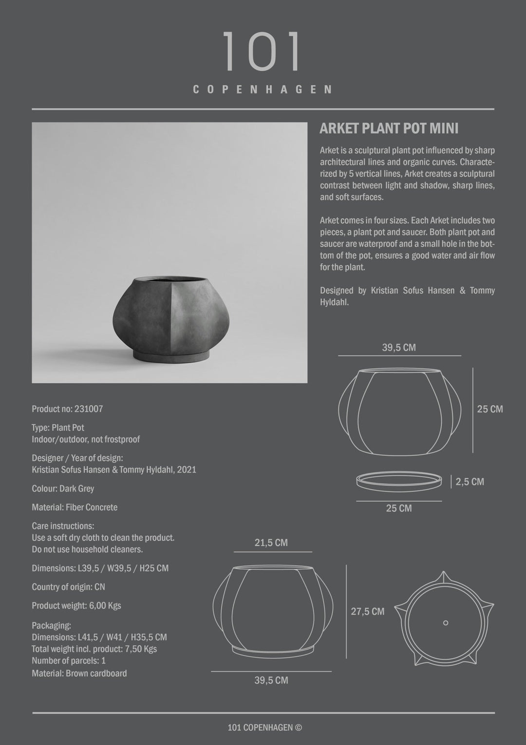 101 COPENHAGEN I ARKET PLANT POT I $85.00 - $875.00