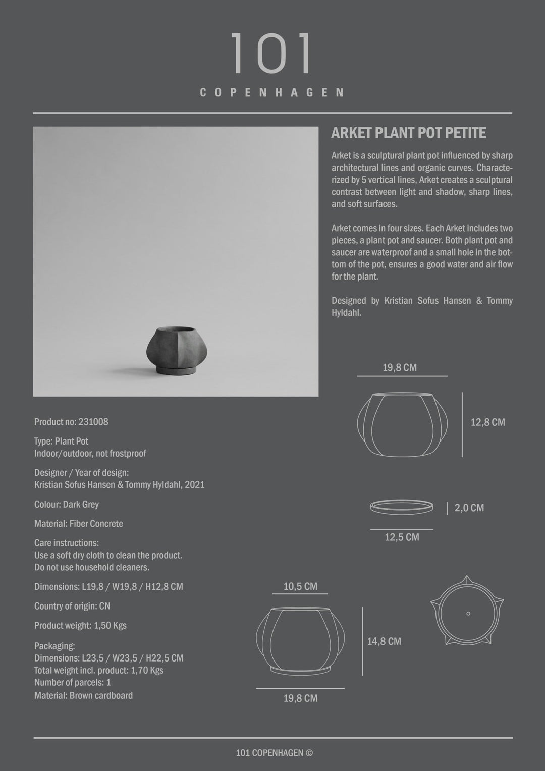 101 COPENHAGEN I ARKET PLANT POT I $85.00 - $875.00