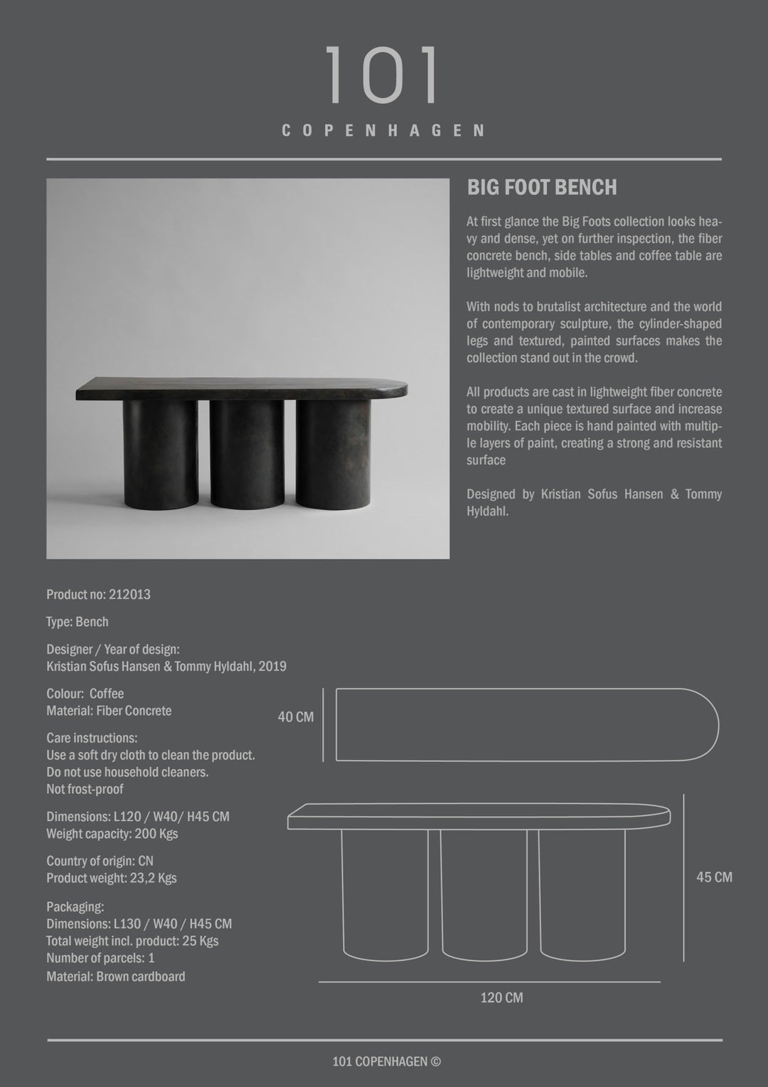 101 COPENHAGEN I BIG FOOT BENCH I $1,395.00