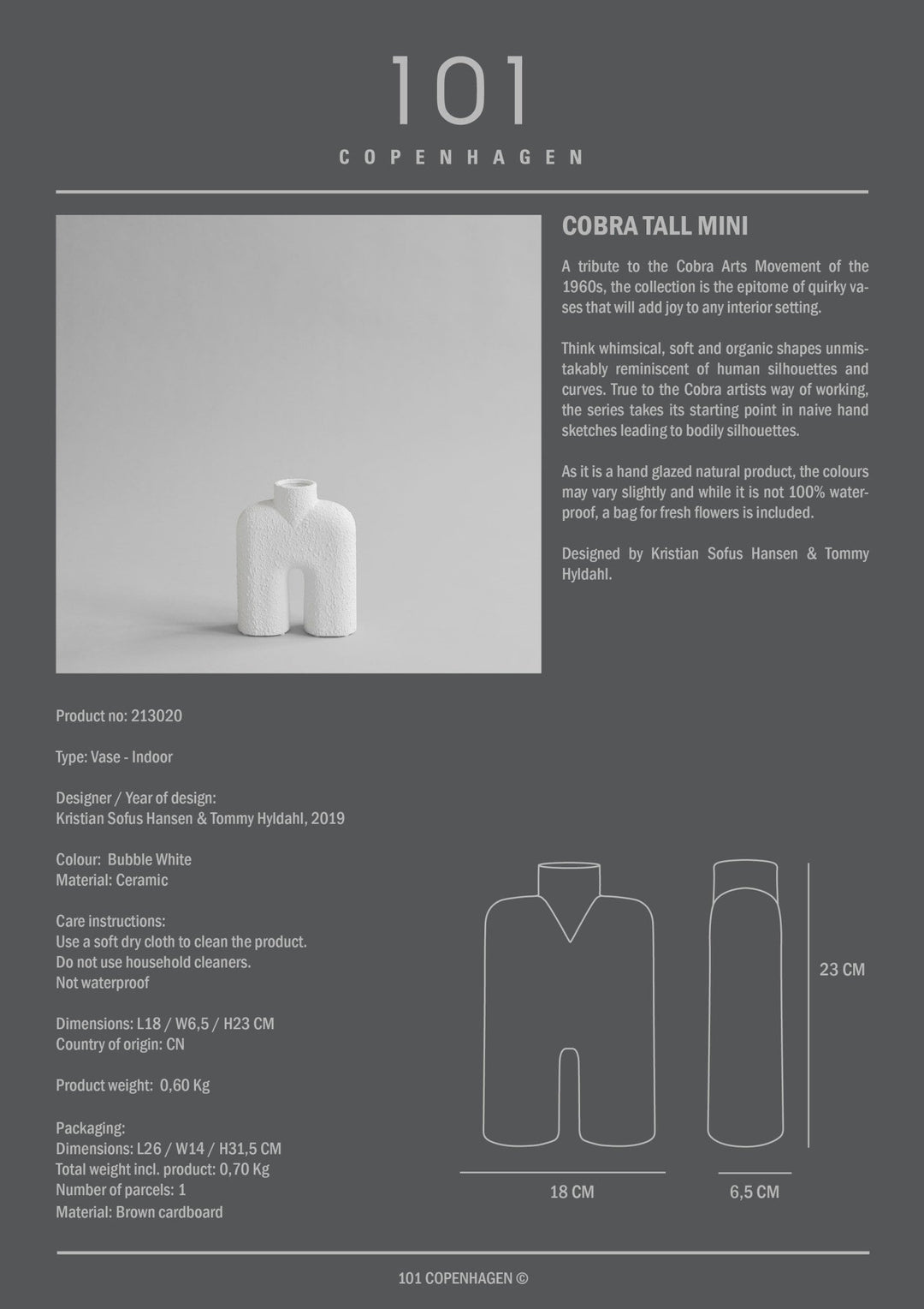 COBRA TALL, MINI I $85.00