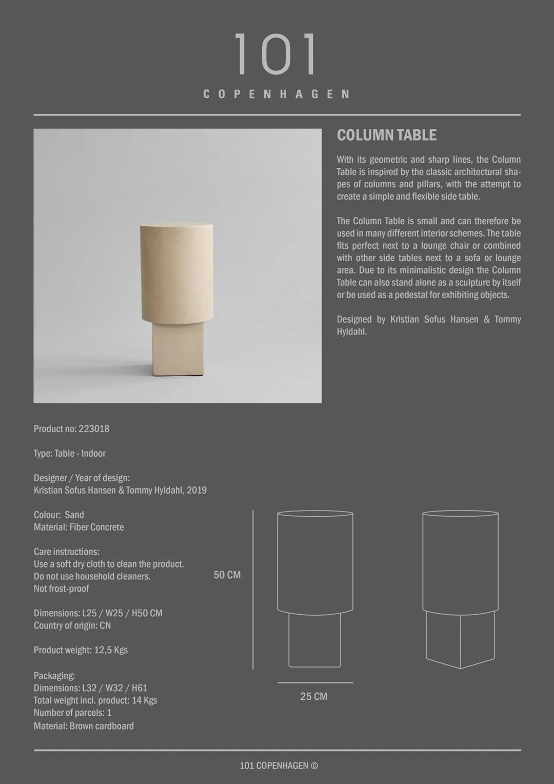 101 COPENHAGEN I COLUMN TBALE I $350.00