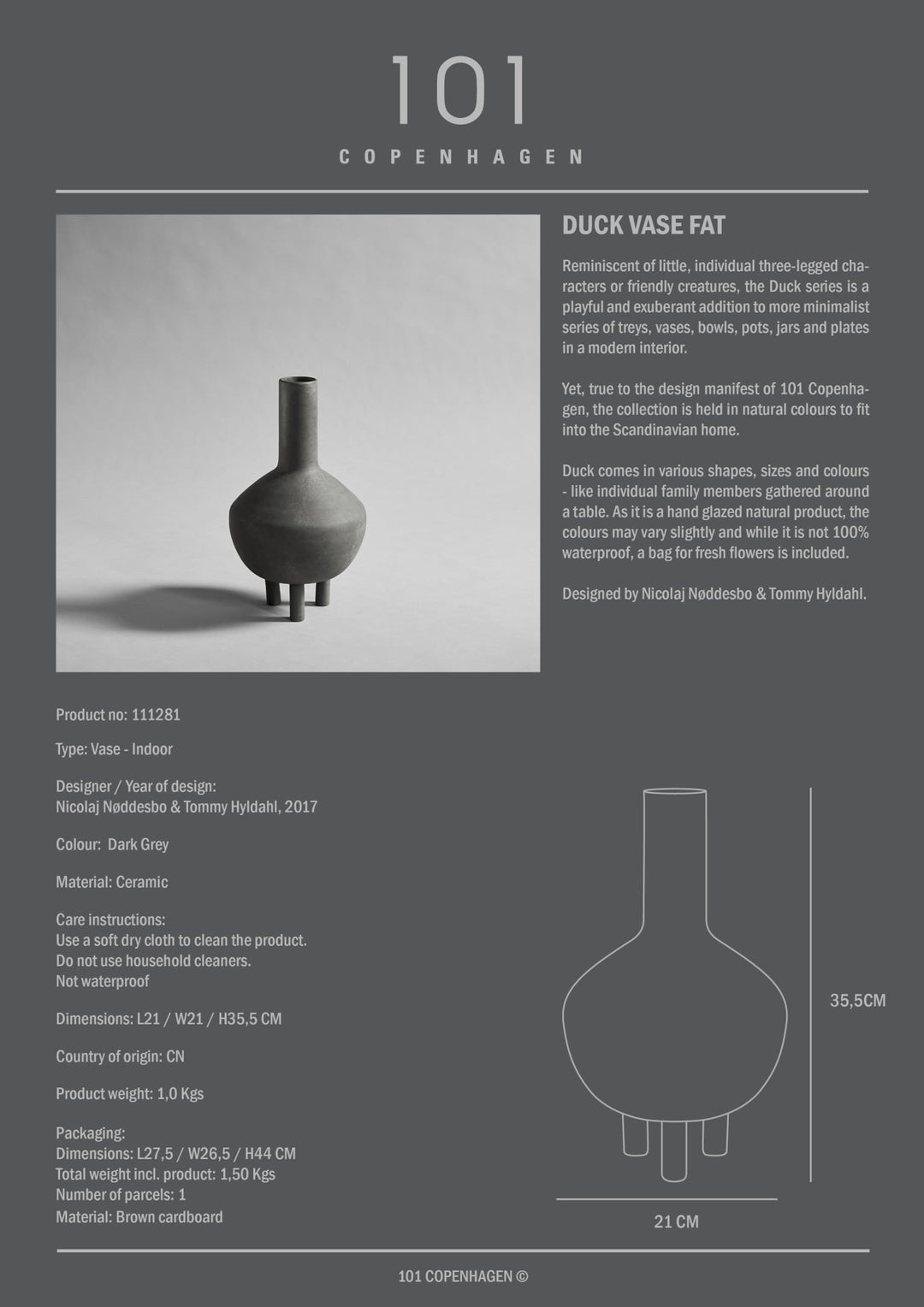 101 COPENAHGEN I DUCK VASE, FAT I $175.00